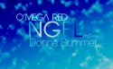 ” O’Mega Red ” Angel [feat. Donna Summer] (Oliver Grey Electro Remix) Now Available on ITunes Now