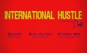 New Single Coming Soon!! O’Mega Red “International Hustle” ft. Big Hutch, Scape & Danita